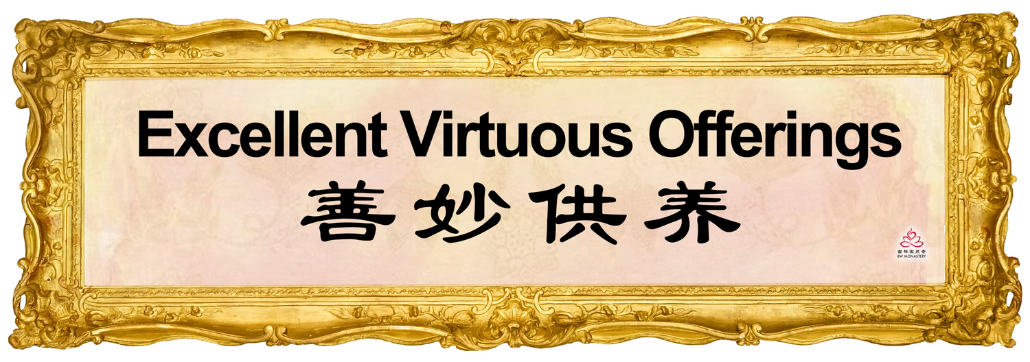 Excellent Virtuous Offerings